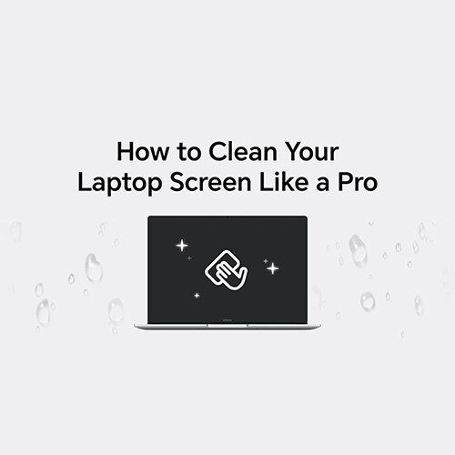 How to Clean Laptop Screen Safely and Effectively HONOR AE