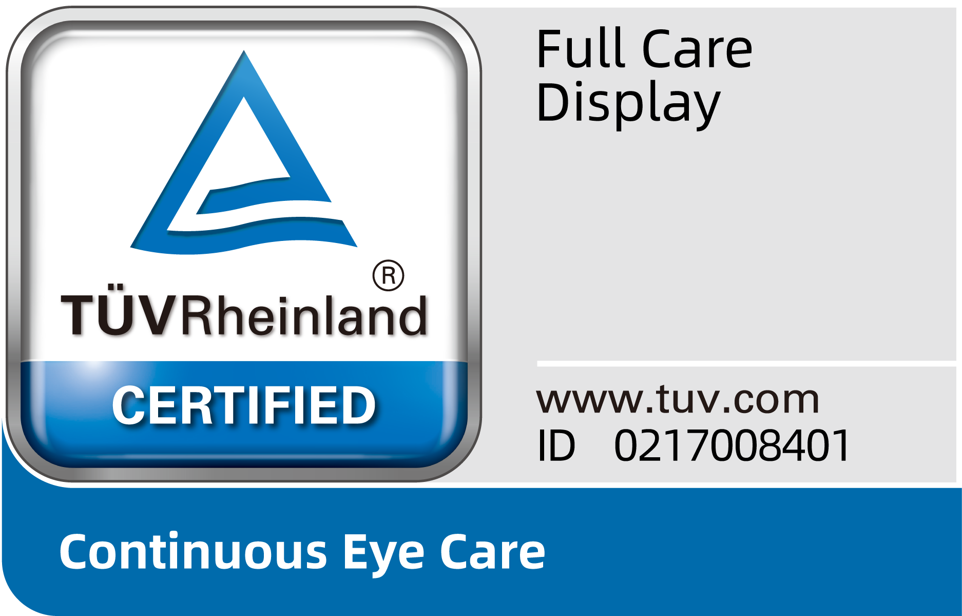 Certificação TÜV Rheinland Full Care Display. 1