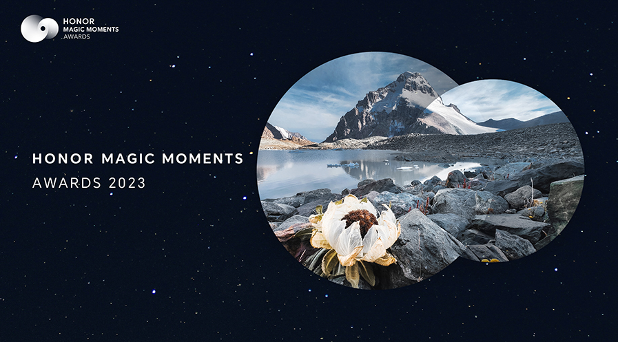 Call for Entries: HONOR Magic Moments Awards 2023 Launches Globally | HONOR Global