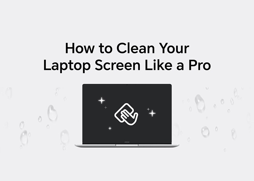How to Clean Laptop Screen Safely and Effectively HONOR SA