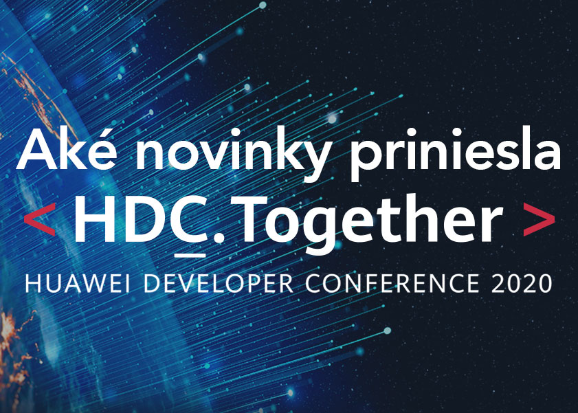 Novinky, ktoré posunú svet technológií Huawei Developer Conference 2020 priniesla nový operačný systém a otvorené možnosti pre vývojárov na celom svete